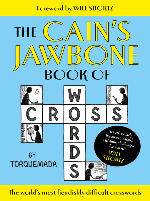 Title details for The Cain's Jawbone Book of Crosswords by Edward Powys Mathers - Available